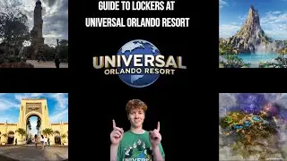 Guide to Lockers at Universal Orlando Resort
