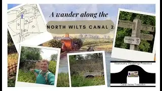 A wander along the North Wilts Canal - Part 2