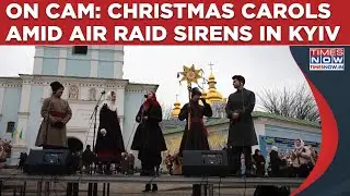 On Cam: Air Raid Sirens Drown Christmas Carols In Ukraine’s Kyiv| Monster Russian Strikes Continue