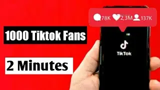 HOW TO GET FIRST 1,000 TIKTOK FOLLOWERS IN 2 MINUTES IN 2022 *New method*