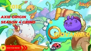 Giovanni.G | Axie Infinity. | Axie Origin Season 4 Grind | #1018