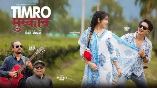 TIMRO MUSKAN | तिम्रो मुस्कान | ANIL RASAILY | PURNA LIMBU | SARALA DARNAL | MUKTIRAJ GURUNG |2082
