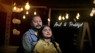 ANIL & PRABHJOT || BEST PREWEDDING VIDEO 2021 || NEW CHINA STUDIO BANGA