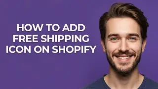 How to Add Free Shipping Icon on Shopify - GUIDE!