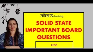 Solid state - Important board questions