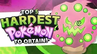 Top 5 Hardest Pok&eacute;mon To Obtain! | Supra