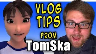 How to VLOG (feat. TomSka 👌)