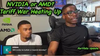 NVIDIA or AMD? Tariff Drama & Robinhood Portfolio Update | CEO of NVIDIA Takes Action! 🇨🇳🔥
