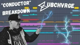 HOW TO BUILD A DUBSTEP TRACK | SUBCHVRGE - Conductor (Track Breakdown)