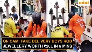 Heist On Cam: Thieves Wearing Blinkit, Swiggy Uniforms Rob Jewellery Store In Ghaziabad