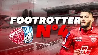 UN MATCH D&Eacute;JA CRUCIAL ? - DIJON DUNKERQUE - FOOTROTTER #4