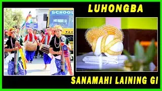 LUHONGBA | SANAMAHI LAINING CHATNA KANGLON