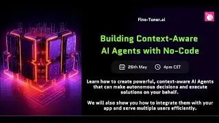 Building Context-Aware AI Agents with Fine-Tuner.ai (SalesGPT) - Part 1