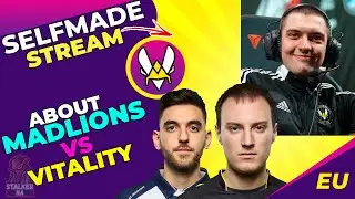 VIT Selfmade About MADLIONS vs VITALITY 🤔