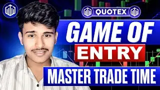 QUOTEX GAME OF ENTRY AND TRADE TIME 🎯| QUOTEX TRADING STRATEGY | QUOTEX BEST STRATEGY