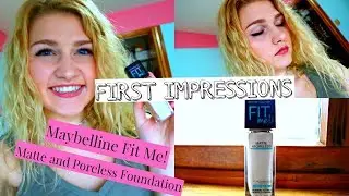 AFFORDABLE DRUGSTORE FOUNDATION | First Impressions of Maybelline Fit Me! Matte and Poreless