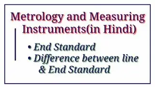 Difference between End standard and line Standard / M.M.I / EDUCATION CANDLE