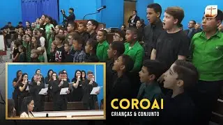 Coroai | Crianças e Conjunto | Tabernáculo da Fé Campinas/SP