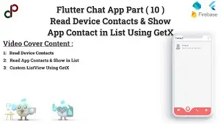 Flutter Chat App Part 10 | Get Device Contact & Show Registered User in ListView Using GetX