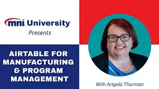 Airtable for Manufacturing & Program Management