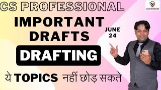 LIST OF IMPORTANT DRAFTS 🙏 DRAFTING 😇 CS PROFESSIONAL 🤗 MOST EXEPECTED 🤗