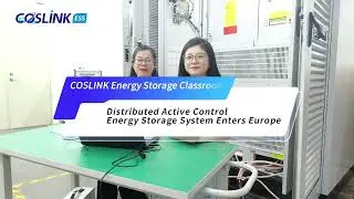 COSLINK Distributed Active Control Energy Storage System Enters Europe