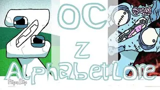 My Sprunki OC: Alphabet Lore Z From Alphabet Lore 