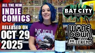 29 October 2025 Wine Down Your Weekend Comics Livestream!