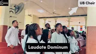 Laudate Dominum | UB Choir | T Son Evas 🧶 Diocese of Buea, Cameroon 🇨🇲