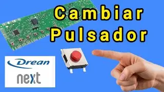 COMO CAMBIAR PULSADOR DE PLACA DREAN NEXT!! LAVARROPAS!!