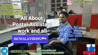 All about Postal Assistant CGL 2022✅🔥 | SSCWALAVISHNU | what is postal assistant job | work profile