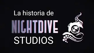 La historia de Nightdive Studios (2012 a 2025)