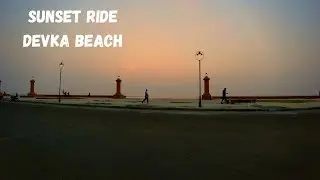 When U capture a beautiful SUNSETon a evening ride| DAMAN | RWP Mehra |