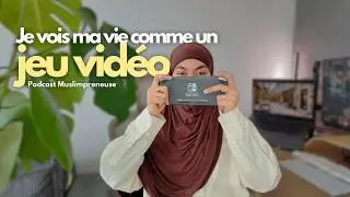 Ma vie est un jeu vid&eacute;o 🎮 Comment level up avec l&rsquo;islam