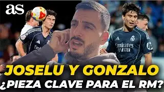 La APUESTA de JOSELU por GONZALO para el FUTURO del REAL MADRID