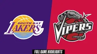 Rio Grande Valley Vipers Highlights vs. South Bay Lakers