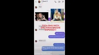 Onlyfans Baddie Exposes Dms With Tyga Live On Stream
