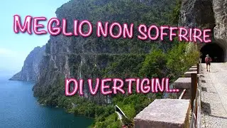 Strada del Ponale da Riva del Garda a Ledro. Una ciclabile intagliata nelle falesie verticali.