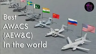 BEST AEW&C Aircraft in the World | Top 10 AWACS Explained