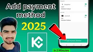 💳 How to Add Payment Method on KuCoin (New Method 2025) | Easy & Secure Setup 🚀