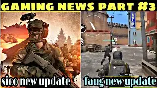 gaming news part #5 || sico new update || faug new update || faug new map release || @indicgameryt