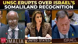 'You’ve no idea what Somalia stands for!': Fiery clash at UNSC over Israel’s Somaliland recognition