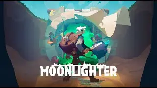 [ Moonlighter ]: I leveled up :D