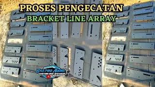 PROSES PENGECATAN BRACKET LINE ARRAY 4 IN 1,GANTUNGAN SOUND,SOUNDCLOUD...