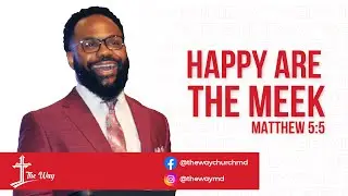 Happy Are The Meek | The Pathway to Happiness | Stephen Brown | The Way