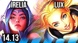 IRELIA vs LUX (MID) | 5/0/1, Rank 10 Irelia | EUNE Challenger | 14.13