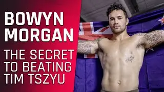 Bowyn Morgan: The secret to beating Tim Tszyu