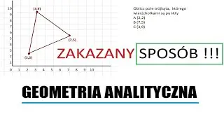 Geometria analityczna. Pole trójkąta w układzie współrzędnych