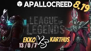 Apallocreed | Ekko vs karthus Mid Ranked Patch 8.19