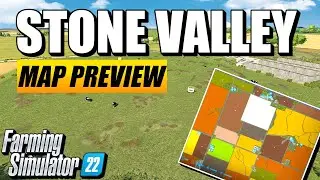 ПРЕДВАРИТЕЛЬНЫЙ ПРОСМОТР КАРТЫ STONE VALLEY FARMING SIMULATOR 22